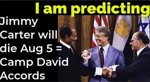 Prediction: Jimmy Carter will die August 5 = Camp David Accords