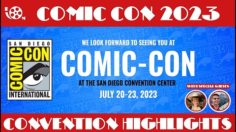 San Diego Comic Con 2023 Highlights