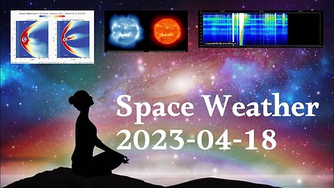 Space Weather 18.04.2023