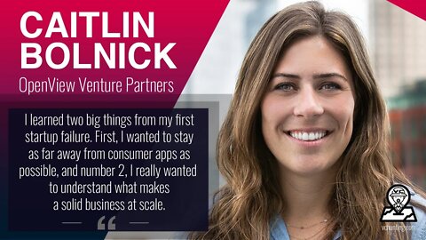 Caitlin Bolnick - OpenView Venture Partners - Retrospective