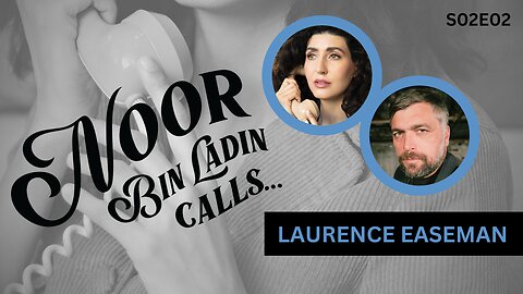 Breaking free from modern slavery with Laurence Easeman | Noor Bin Ladin Calls... S02E02