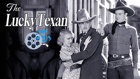 The Lucky Texan - 1934 (HD) | Starring John Wayne & Barbara Sheldon.