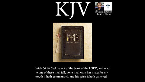 Brandon Peterson: Why is the KJV the last days Bible?