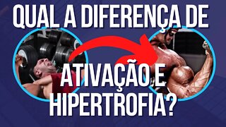 Qual diferença entre ativação e hipertrofia muscular? #hipertrofia #treino #hipertrofiamuscular #abs