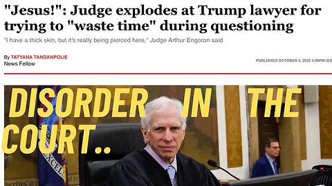 Trump Civil Trial: "Disorder in the Court" today..