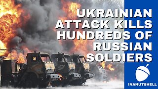 UKRAINE CLAIMS HUNDREDS OF RUSSIAN TROOPS KILLED IN STRIKE