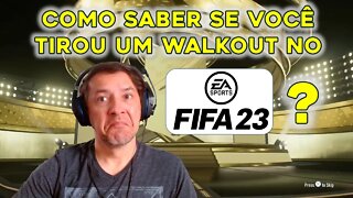 COMO SABER SE VOCÊ TIROU UM TELÃO OU UM WALKOUT NO FIFA 23??? FIFA 23 ULTIMATE TEAM - PS5