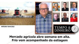 Mercado agrícola abre semana em alta. Frio vem acompanhado da estiagem