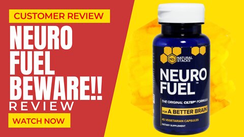 NEUROFUEL - Neurofuel Review – BUYER BEWARE!! - Neurofuel Brain Supplement - NEUROFUEL REVIEWS