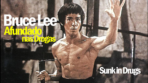 Bruce Lee Afundado nas Drogas | Bruce Lee Sunk in Drugs | Jornalismo Verdade