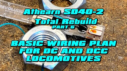 Athearn SD40-2 Part 6 Basic Wiring for DC Locomotives