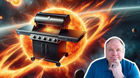 Grillstream 05-11-2024 Solar Flares Suck