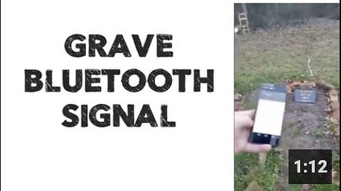 GRAVE BLUETOOTH SIGNAL