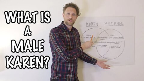 What is a Male Karen?