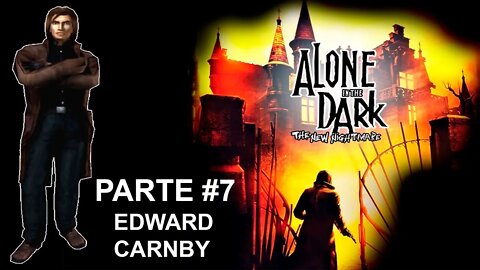 [PS1] - Alone In The Dark: The New Nightmare - [Parte 7 - Edward Carnby] - Dublado e Legendado PT-BR