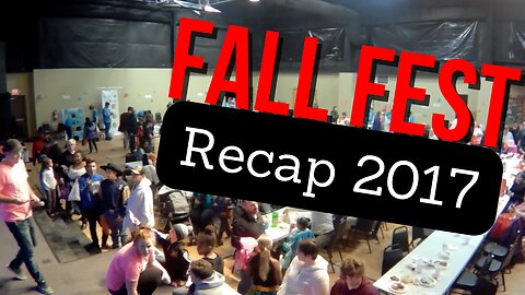 Fall Fest 2017 (Recap)