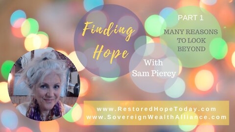 Finding Hope – Part 1 Reasons to Look Beyond