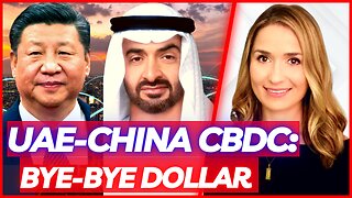 🔴 BREAKING: UAE-CHINA Transaction Settled With Digital Dirham, UAE New CBDC In a Push To Ditch USD