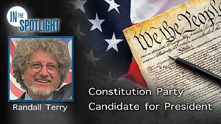 Randall Terry: Constitution Party Candidate for President