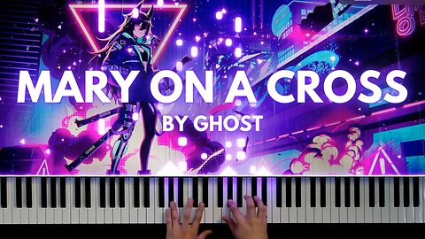 Mary on a Cross (Piano Cover)