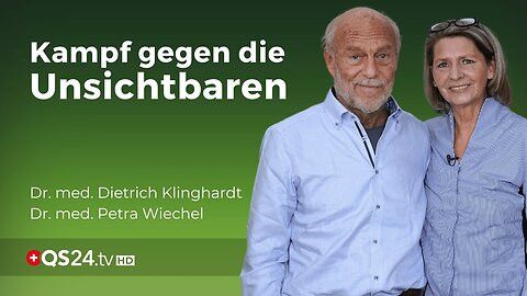 Die unsichtbare Epidemie: Resistente Keime und Infektionsgefahren.Dr. med. D. KlinghardtQS24