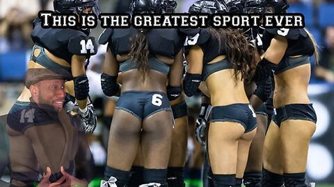 The Greatest Sport Ever For Obvious Reasons