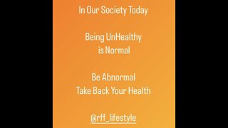 Being Healthy is Abnormal?