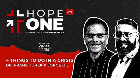 EP09: 4 Things to do in a Crisis w/ Dr. Frank Turek