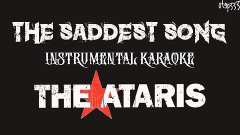 The Ataris | The Saddest Song (Karaoke + Instrumental)