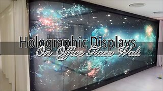 Holographic Display On Office Glass Wall