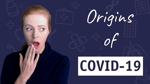 The Origins of COVID-19