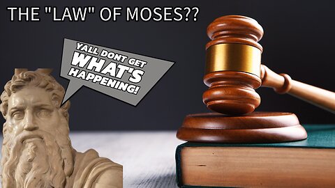 The "Law" of Moses??? Biblical Slavery Series ep:3