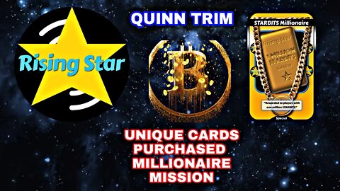 Unique Rising Star Cards Update | Millionaire Mission | NFT Gaming | Quinn Trim | Games World.