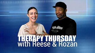 Therapy Thursday with Reese & Rozan - April 27, 2023