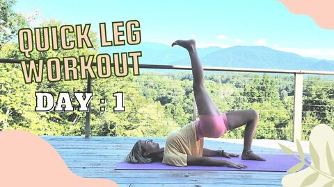 Quick Leg Workout || Yoga Style || Day 1 || Yoga with Stephanie