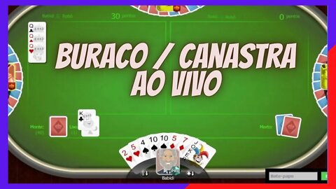 JOGO DE BURACO - CANASTRA - CARTEADO ONLINE 17/03/2022