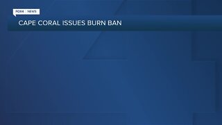 Cape Coral temporary burn ban