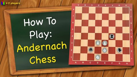 How to play Andernach Chess