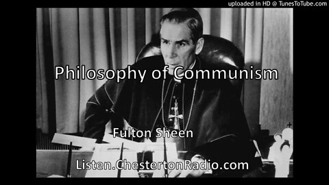 The Philosophy of Communism - Fulton Sheen