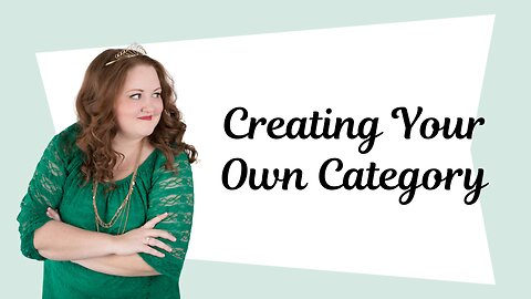 Create Your Own Category