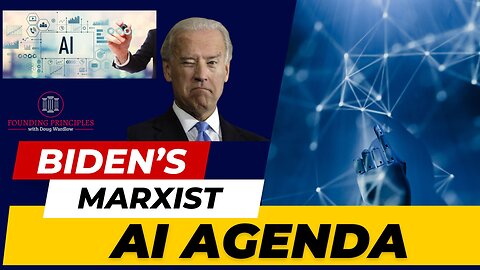 Biden Harnesses A.I. to Push Socialist Equity Plan | FP Episode 29