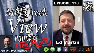 Mill Creek View Tennessee Podcast EP170 Ed Martin Interview & More 1 16 24