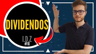 COMO ANALISAR OS DIVIDENDOS DE UMA EMPRESA? | Investimento do ZERO #18