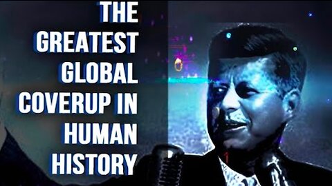 JFK: THE GREATEST GLOBAL COVERUP IN HISTORY - Module Two (Volume Two)