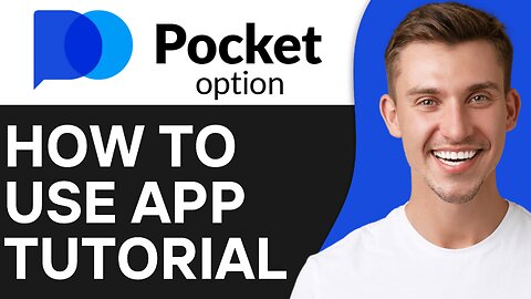 HOW TO USE POCKET OPTION TRADING APP