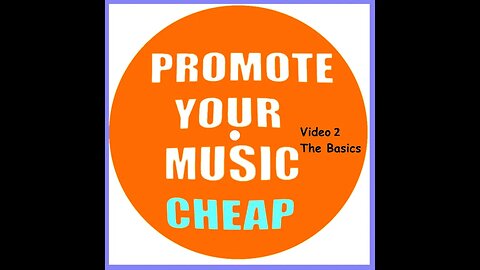 Promote Your Music Cheap- The Basics (2)
