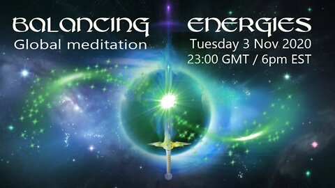 Balancing Energies - The Alchemical Fire- Nov 3 2020 - 6pm EST