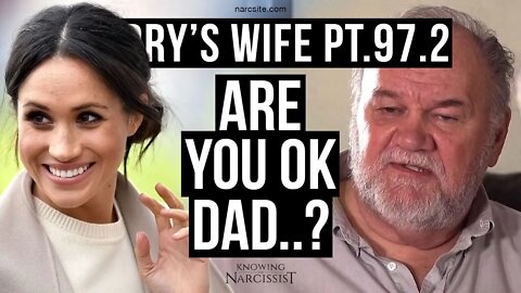 Harry´s Wife Part 97.2 Are You Okay Dad? (Meghan Markle)