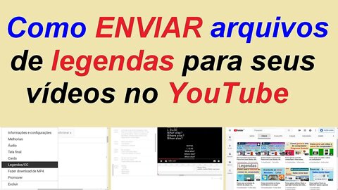 Como enviar arquivos de legendas para os seus vídeos no Youtube. | Fetha Tutoriais