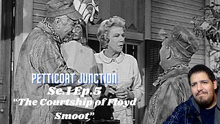 Petticoat Junction - The Courtship of Floyd Smoot | Se.1 Ep.5 | Reaction